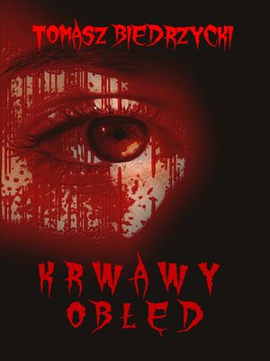 cover image of Krwawy obłęd